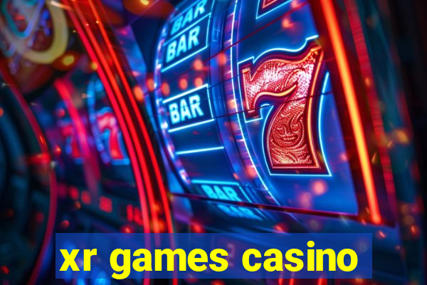 xr games casino